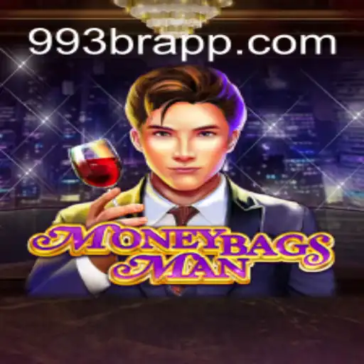 MoneybagsMan: Discover the Thrilling World of 993BR.com Oficial Slots Brasil #1